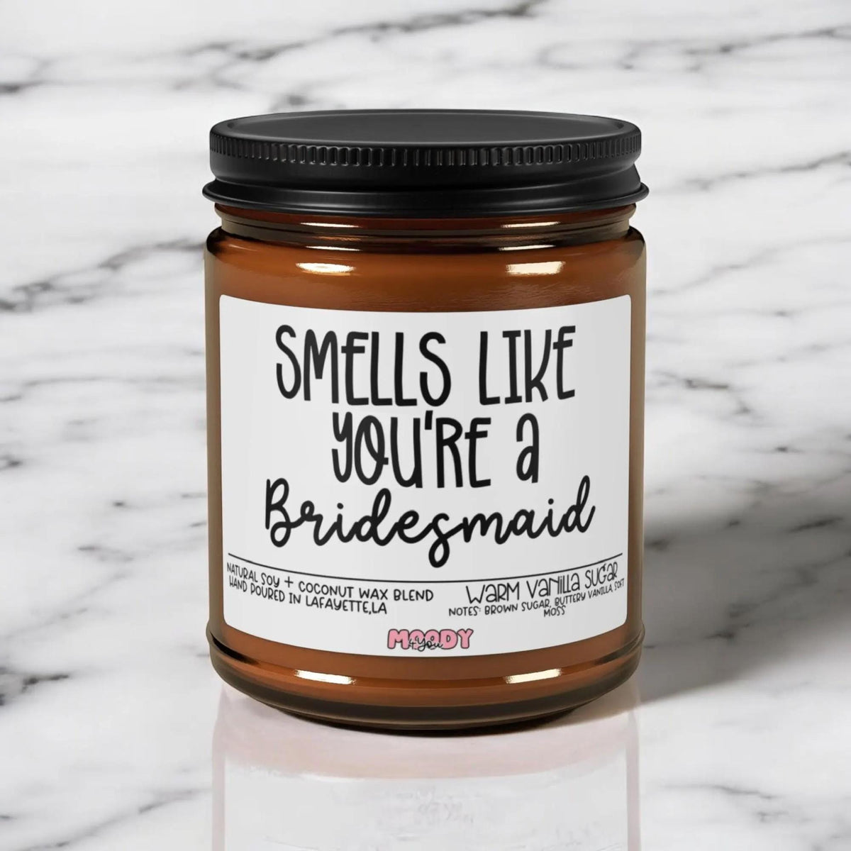 Smells Like Bridesmaid Candle